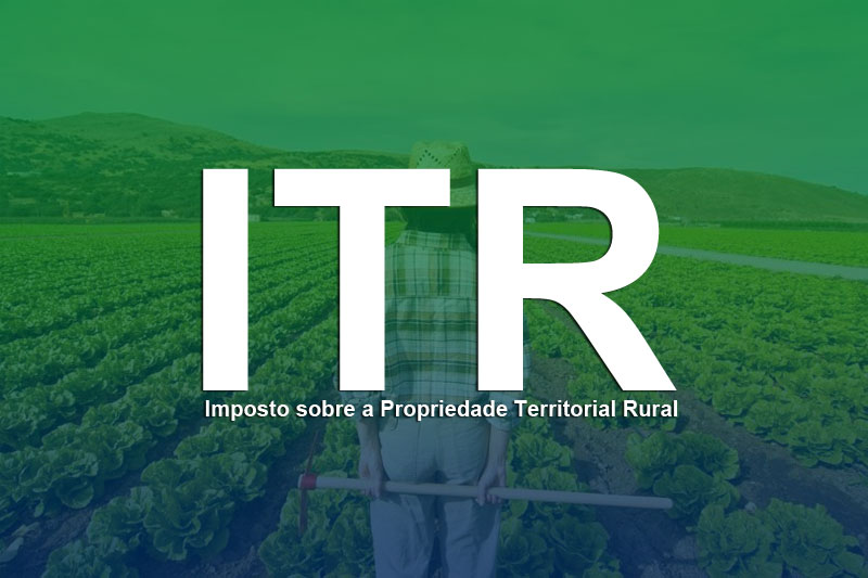 IMPOSTO TERRITORIAL RURAL ITR